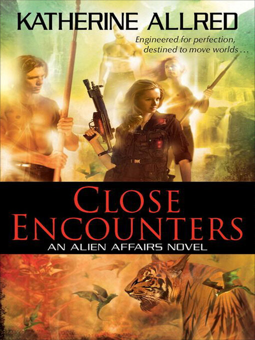 Title details for Close Encounters by Katherine Allred - Available